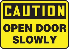 Accuform Signs 7" X 10" Black And Yellow 4 mils Adhesive Vinyl Admittance And Exit Sign "CAUTION OPEN DOOR SLOWLY"