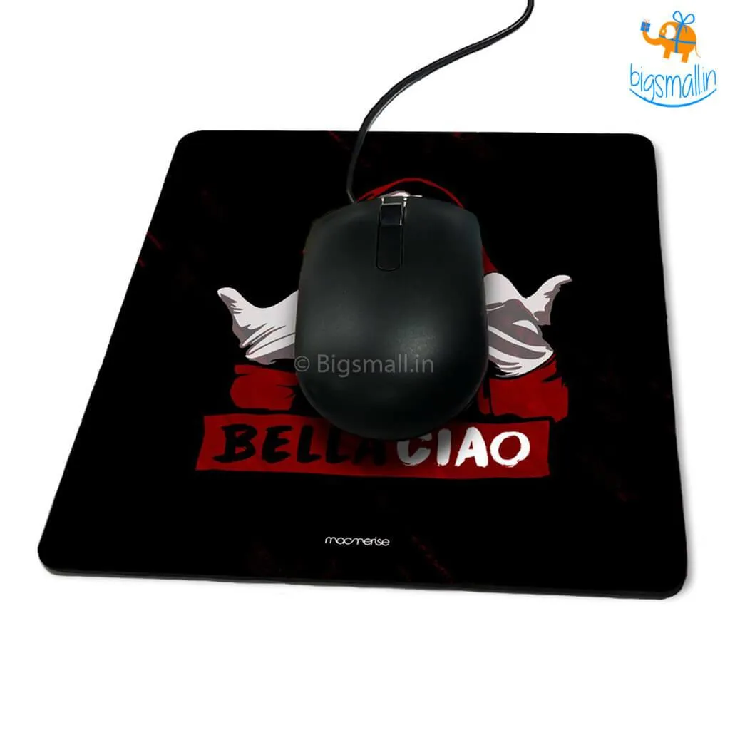 Bella Ciao Mouse Pad