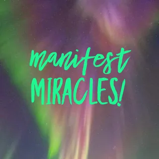 Manifesting Miracles! Repeater Pack